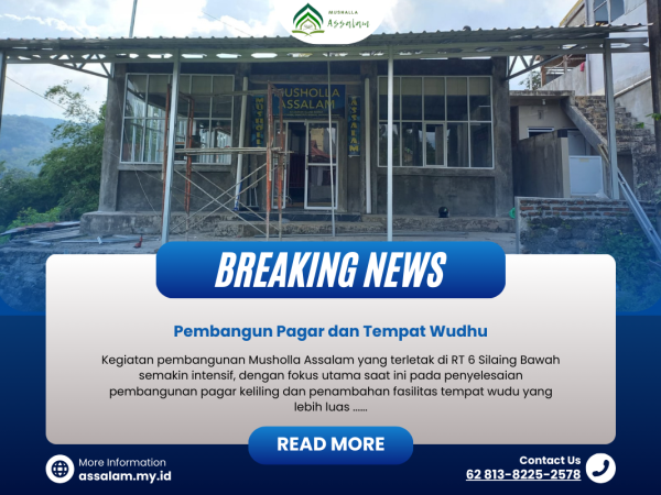 Pembangunan Pagar dan Tempat Wudhu